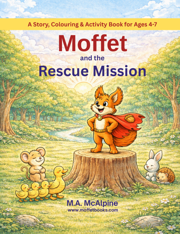 Moffet and the rescue mission, adventure story book series, book cover, ages 4-7